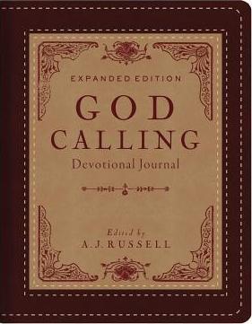 God Calling Expanded Edition by A. J. Russell